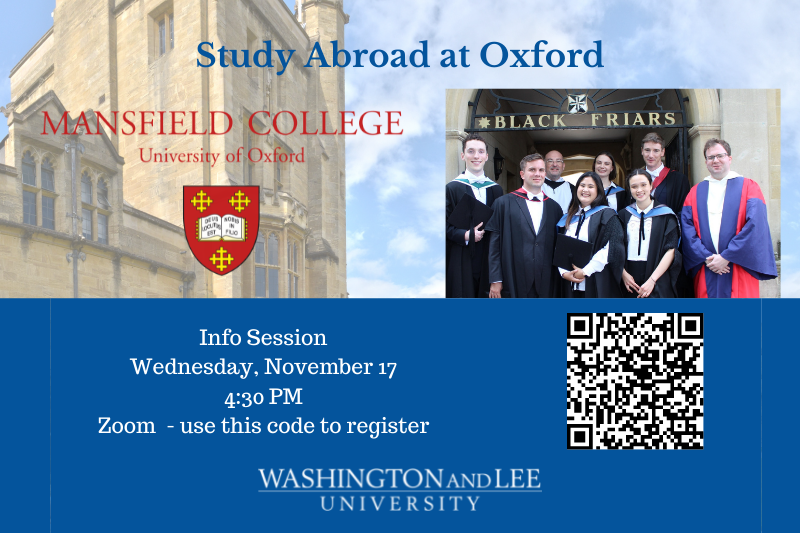 Study Abroad at Oxford Info Session Wednesday, November 17 via Zoom Click here to register for the session